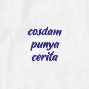 Cosdam Punya Cerita