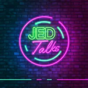 Jed Talks