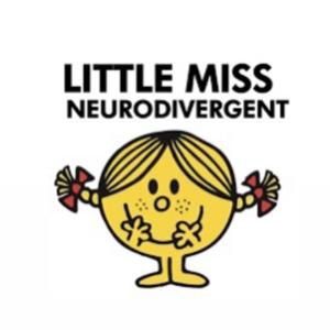 Little Miss Neurodivergent by Lauren