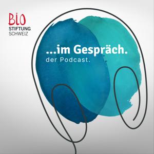 Bio-Stiftung Schweiz im Gespräch