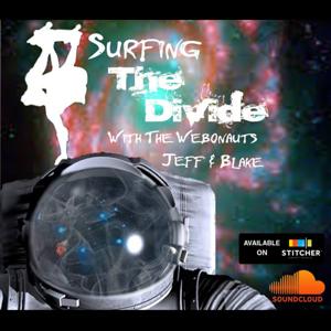 Surfing The Divide