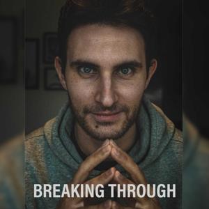 Breaking Through