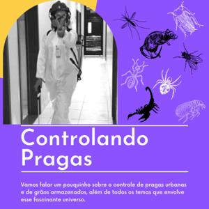 Pragas Urbanas - Controlando Pragas