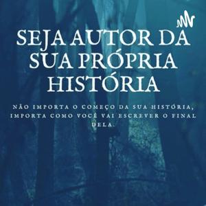 Seja Autor da Sua História