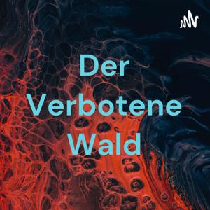 Der Verbotene Wald