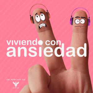 Viviendo con Ansiedad