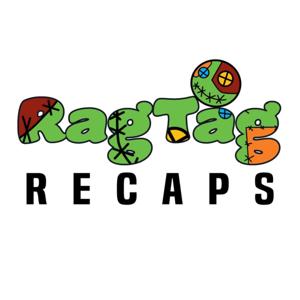 RagTag Recap