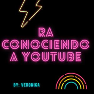 RA conociendo a YouTube