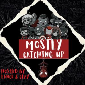 Mostly Catching Up (MCU)