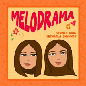 Melodrama