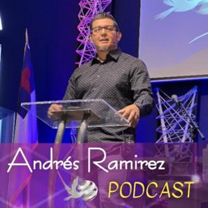 Andres Ramirez Podcast