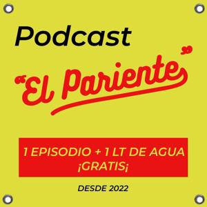 Podcast "El Pariente"