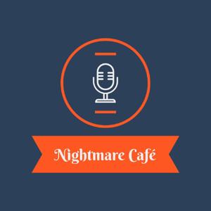 Nightmare Café