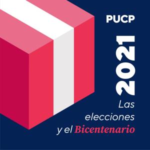 2021: Elecciones y el Bicentenario