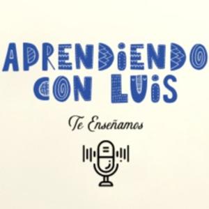 Aprendiendo con Luis