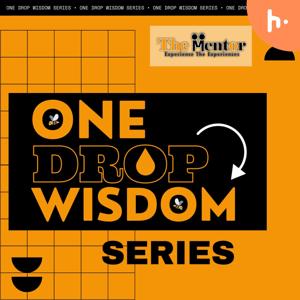 One Drop Wisdom Series