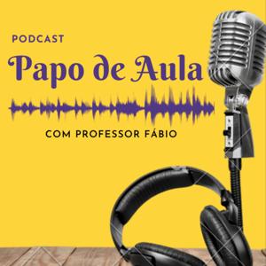 Papo de Aula com Professor Fábio