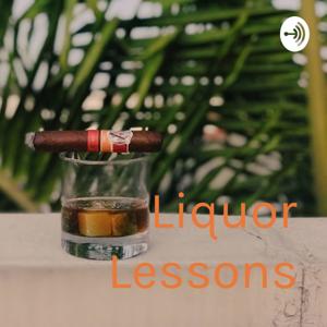 Liquor Lessons