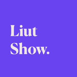 Liut show