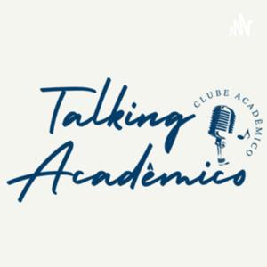 Talking Acadêmico