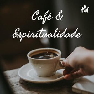 Café & Espiritualidade