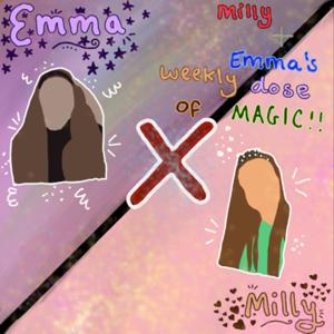 Milly and Emma’s weekly dose of Magic ✨✨