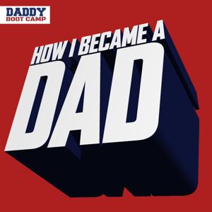 How I Became a Dad