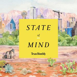 State of Mind by Texas Monthly