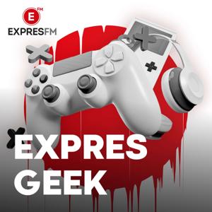 Expres Geek by Expres FM