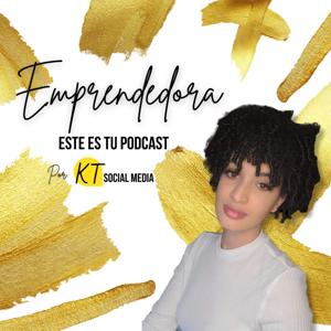 Emprendedora este tu Podcast