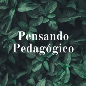 Pensando Pedagógico