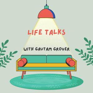Life Talks