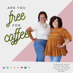 Are You Free For Coffee