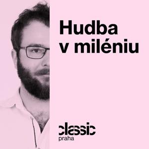 Hudba v miléniu by Classic Praha