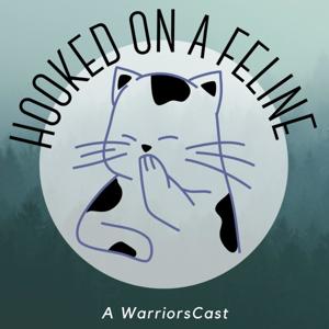 Hooked on a Feline: A WarriorsCast