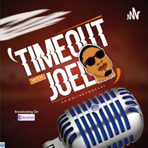 Timeout With Joel