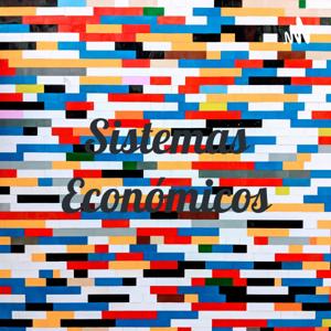 Sistemas Económicos
