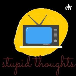 Stupid Thoughts( Malayalam)