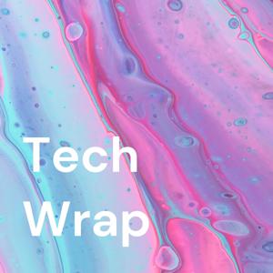 Tech Wrap