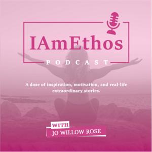 IAmEthos with Jo Willow Rose