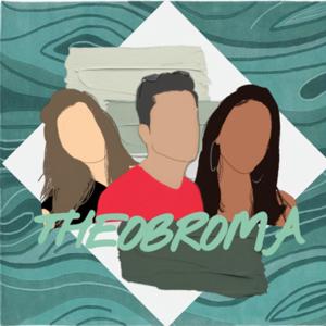 THEOBROMA PODCAST