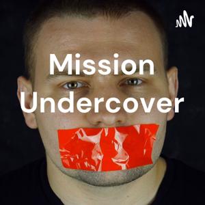 Mission Undercover