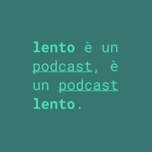 Lento Podcast