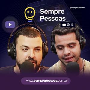 Sempre Pessoas Podcast