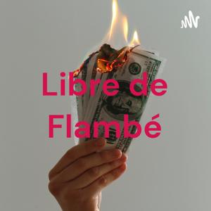 Libre de Flambé