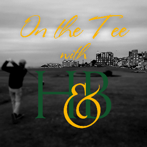 On the Tee with H&B