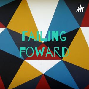 Failing foward