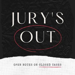 Jury's Out