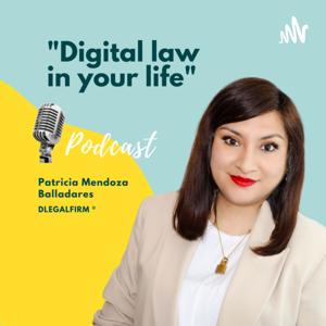 "Digital law in your life" Derecho digital en tu vida.