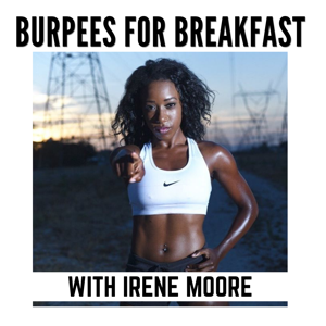 Burpees For Breakfast